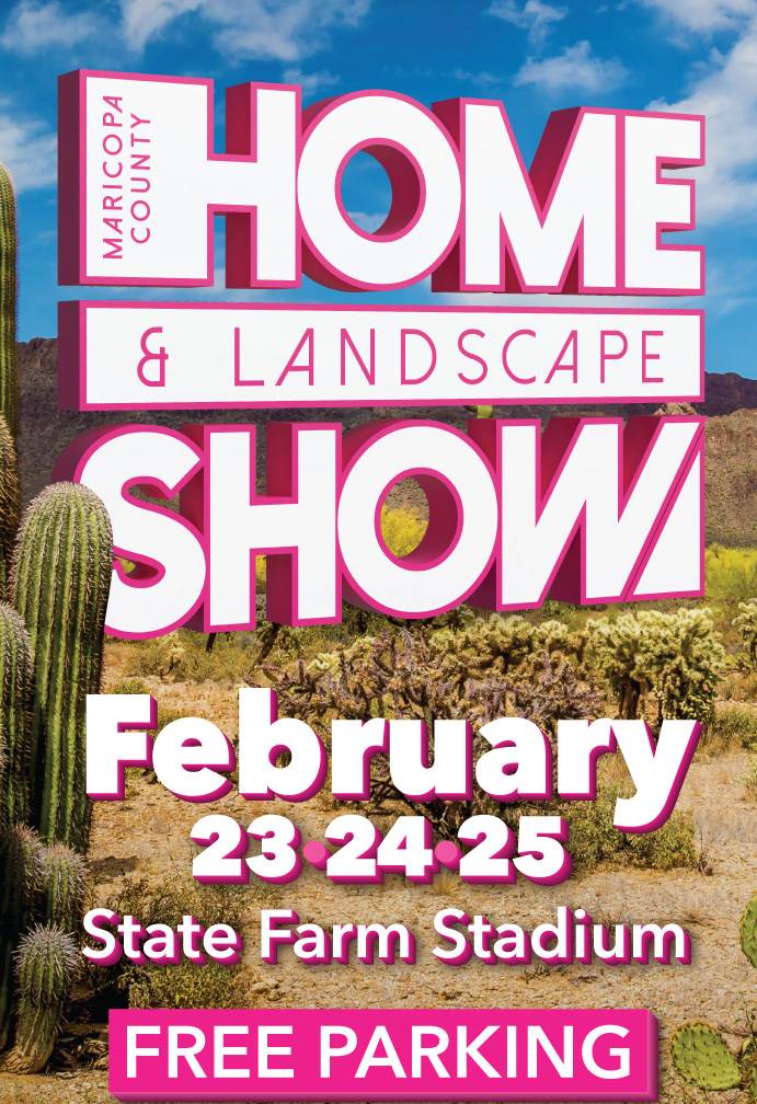 The Maricopa County Home & Landscape Show Visit Arizona