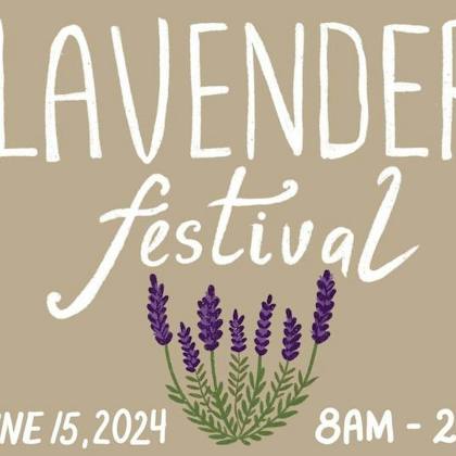 Lavendar Festival @ Rhumb Line Vineyard