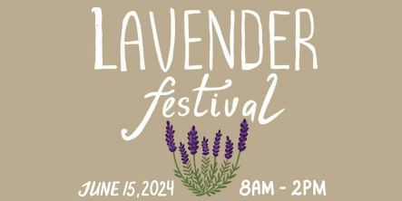 Lavendar Festival @ Rhumb Line Vineyard